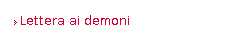 Lettera ai demoni